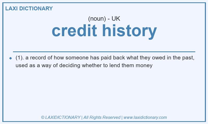 Definition credit history in British English