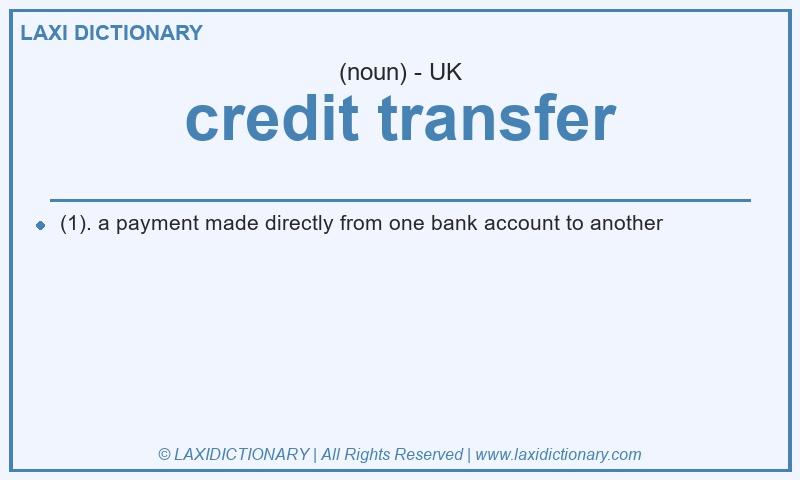 Definition credit transfer in British English