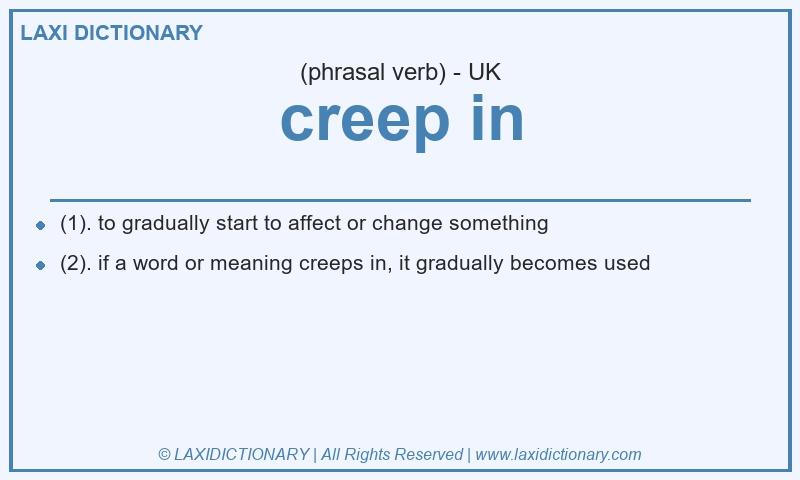 Definition creep in in British English