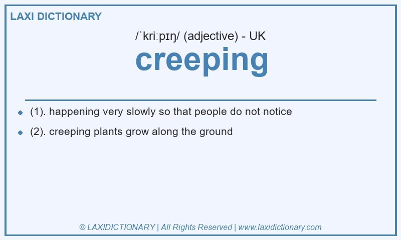Definition creeping in British English