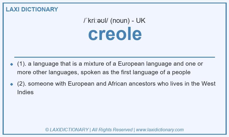 Definition creole in British English