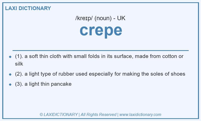 Definition crepe in British English