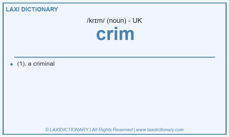 Definition crim in British English