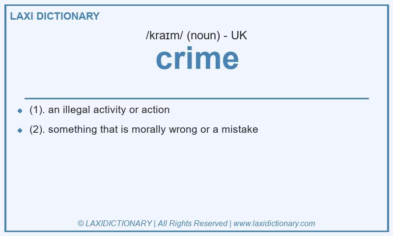 Definition crime in British English