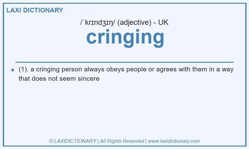 Definition cringing in British English