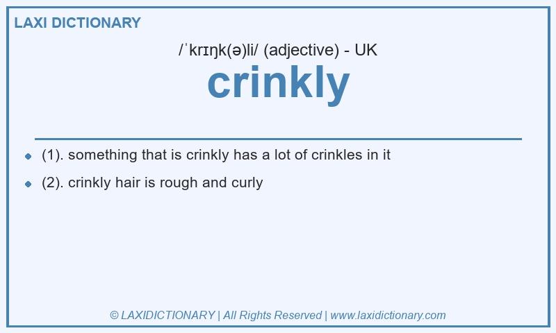Definition crinkly in British English