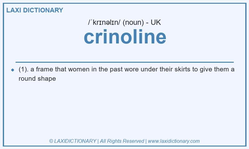 Definition crinoline in British English