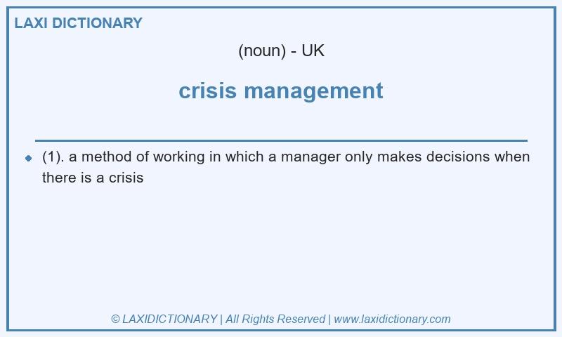 Definition crisis management in British English