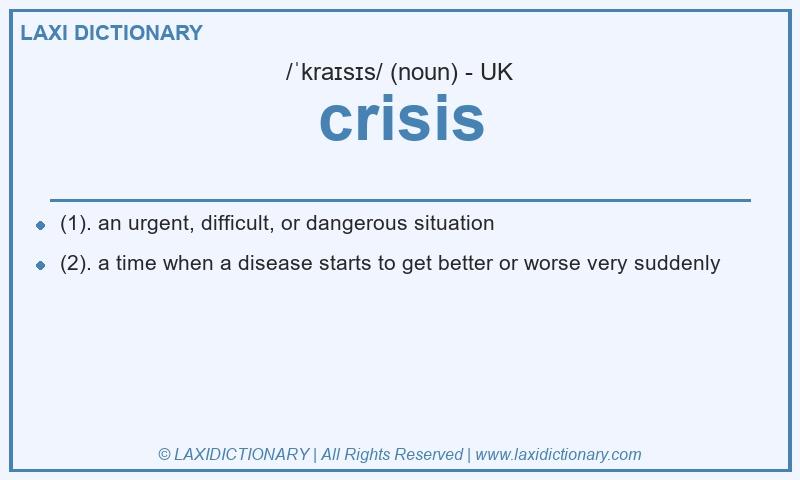 Definition crisis in British English