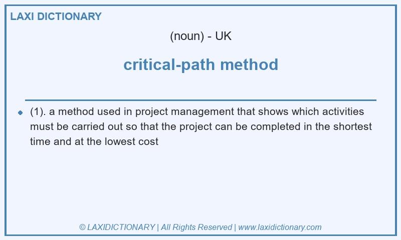 Definition critical-path method in British English