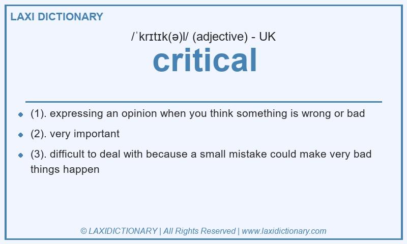 Definition critical in British English