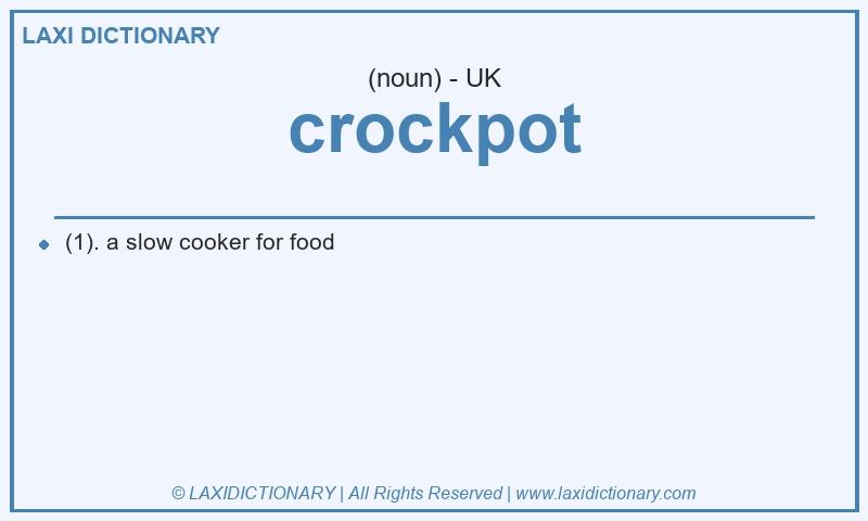Definition crockpot in British English