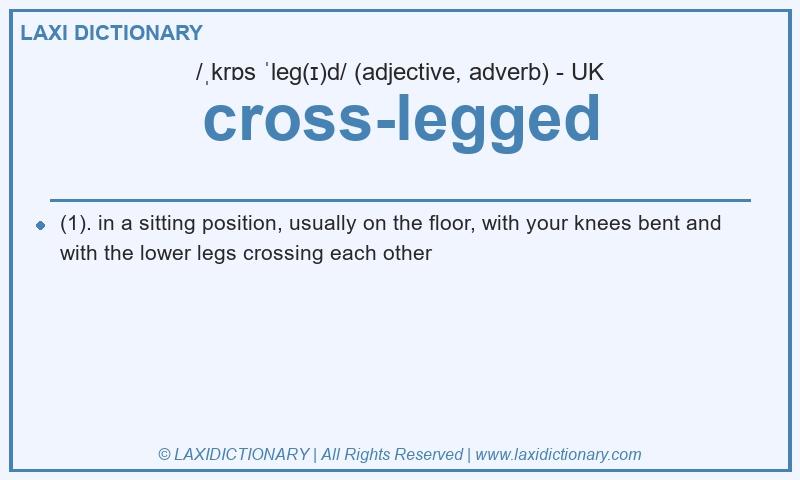 Definition cross-legged in British English