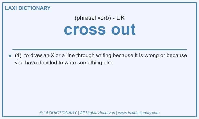 Definition cross out in British English