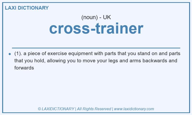 Definition cross-trainer in British English