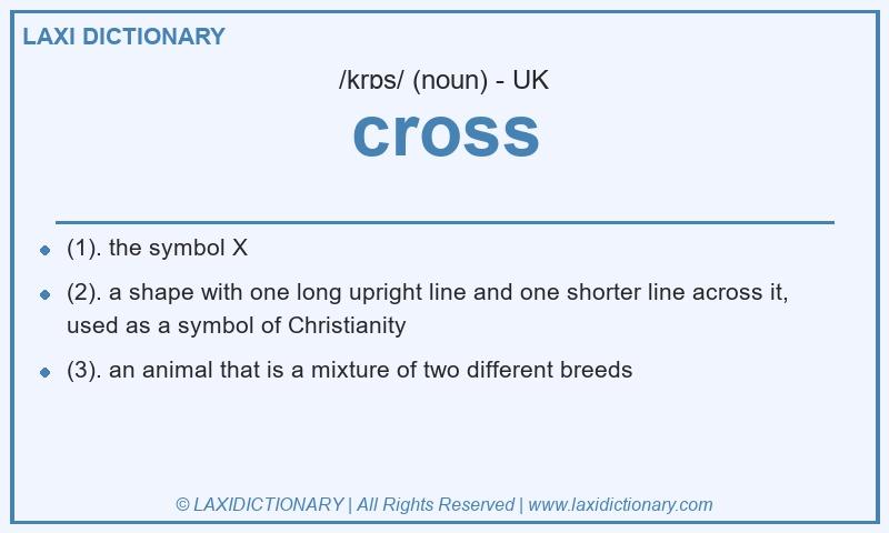 Definition cross in British English