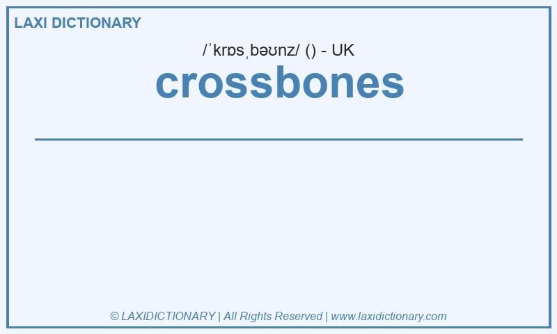 Definition crossbones in British English