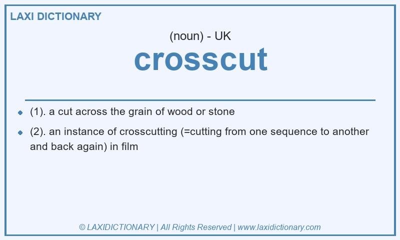 Definition crosscut in British English