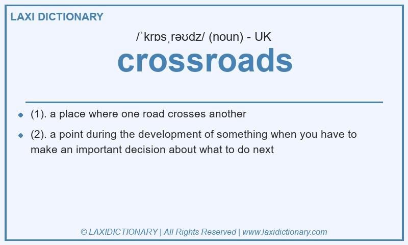 Definition crossroads in British English