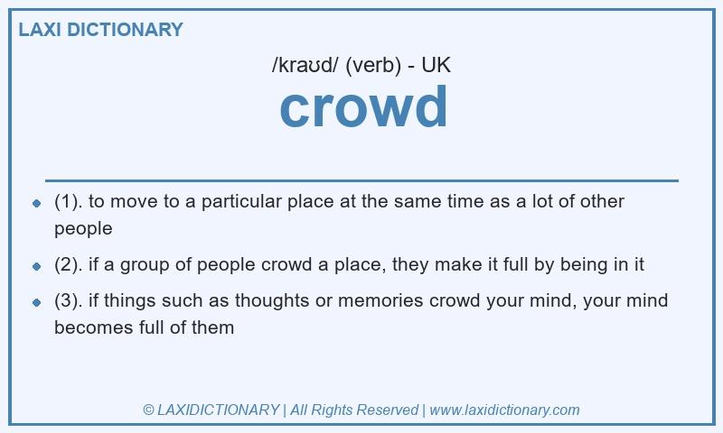 Definition crowd in British English