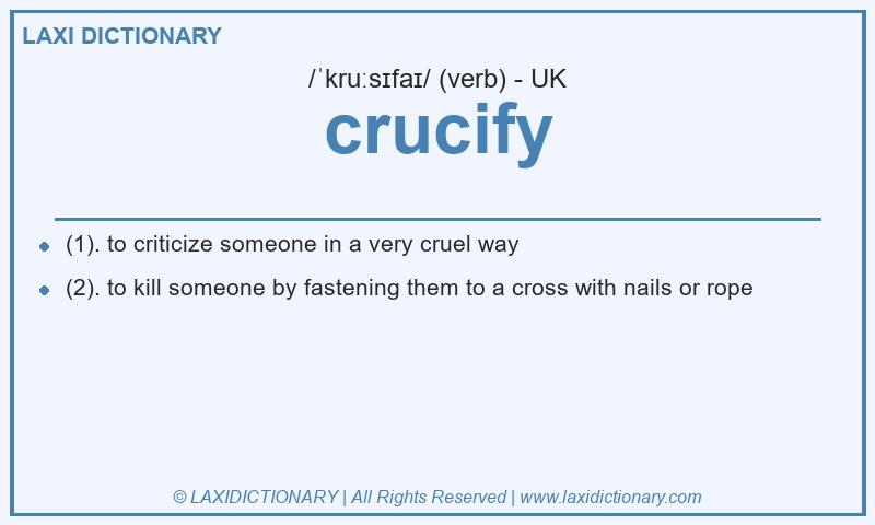 Definition crucify in British English