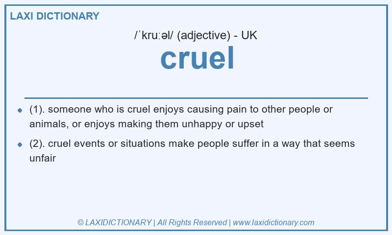 Definition cruel in British English