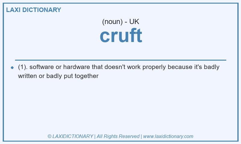 Definition cruft in British English
