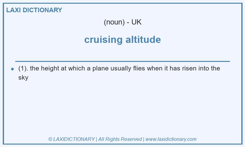 Definition cruising altitude in British English