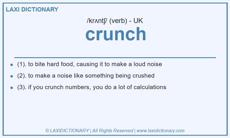 Definition crunch in British English