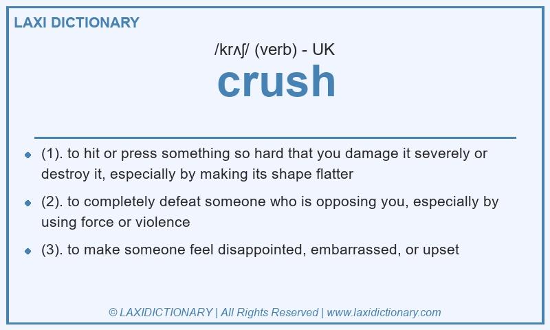 Definition crush in British English