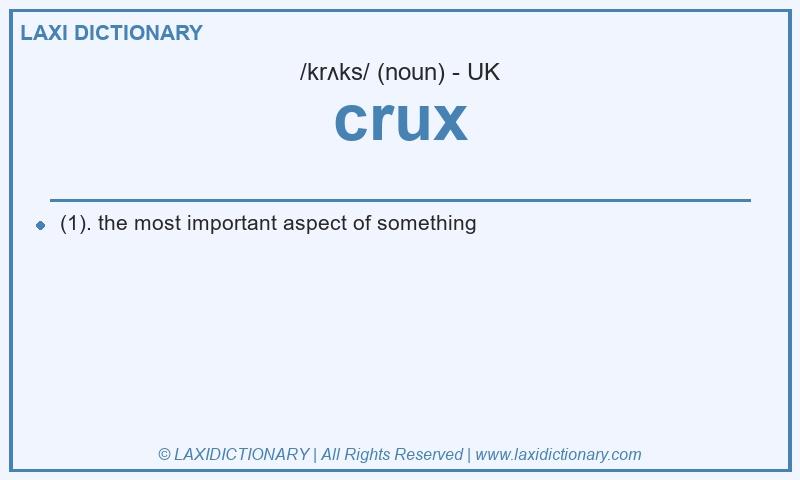 Definition crux in British English