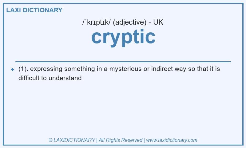 Definition cryptic in British English