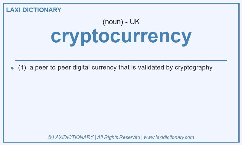 Definition cryptocurrency in British English