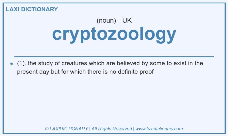 Definition cryptozoology in British English