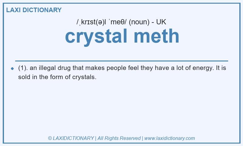 Definition crystal meth in British English