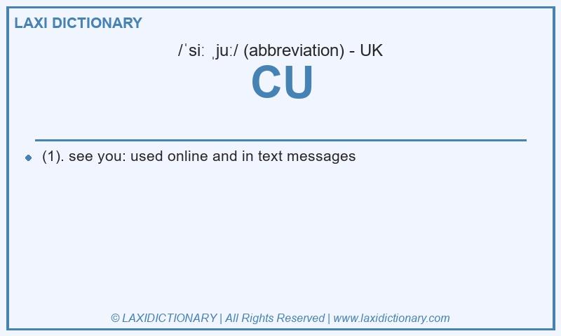 Definition CU in British English