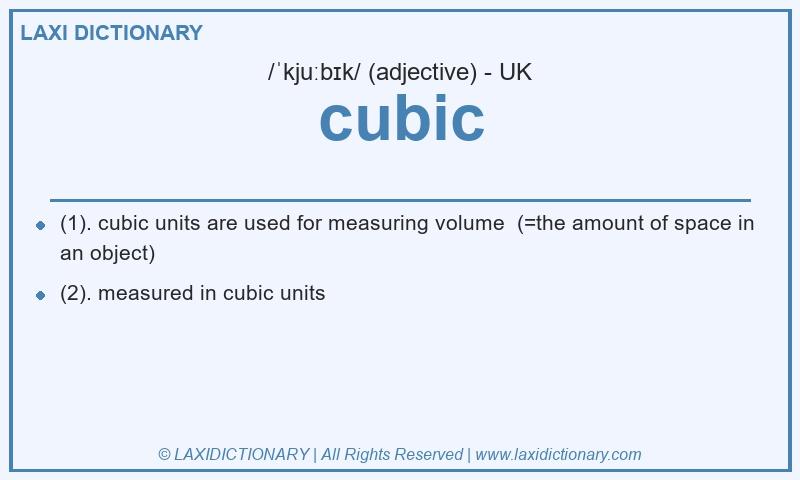 Definition cubic in British English