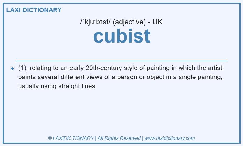 Definition cubist in British English