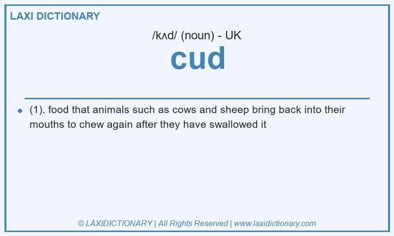 Definition cud in British English