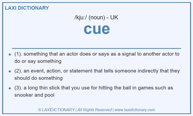 Definition cue in British English