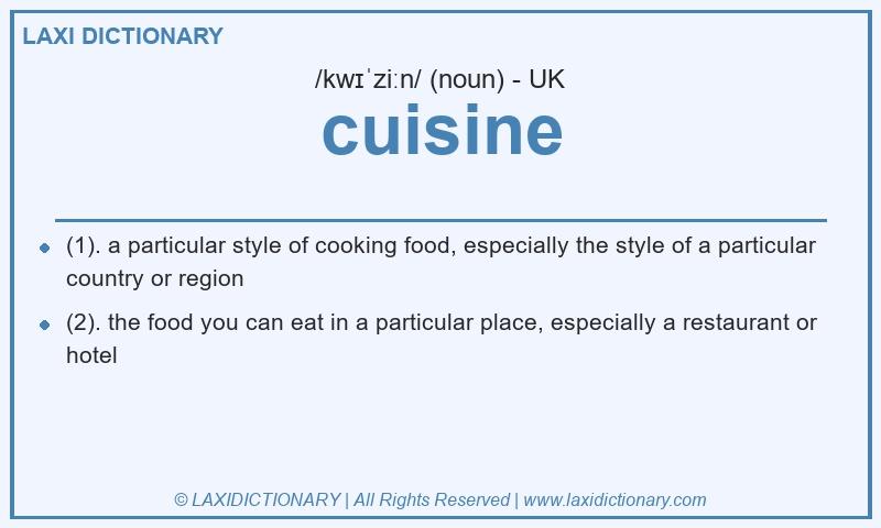 Definition cuisine in British English
