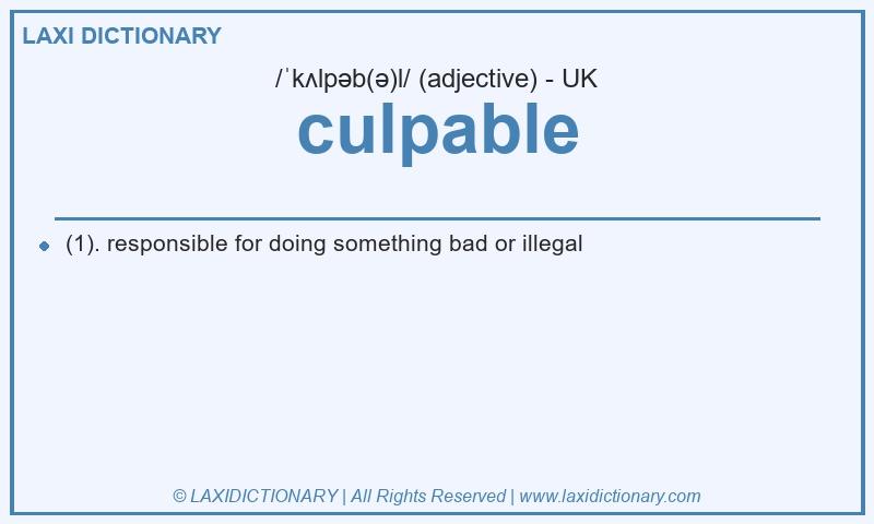 Definition culpable in British English