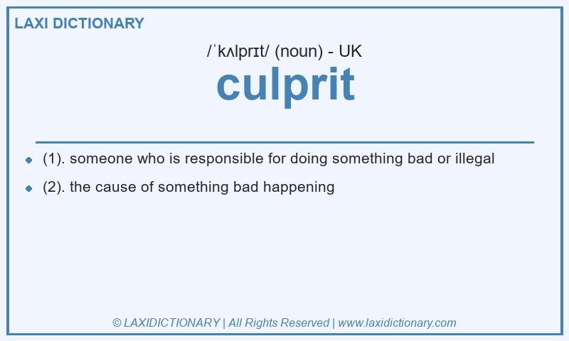 Definition culprit in British English