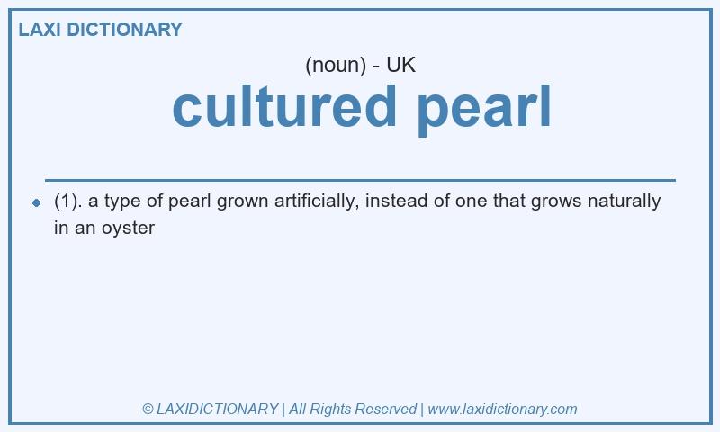 Definition cultured pearl in British English
