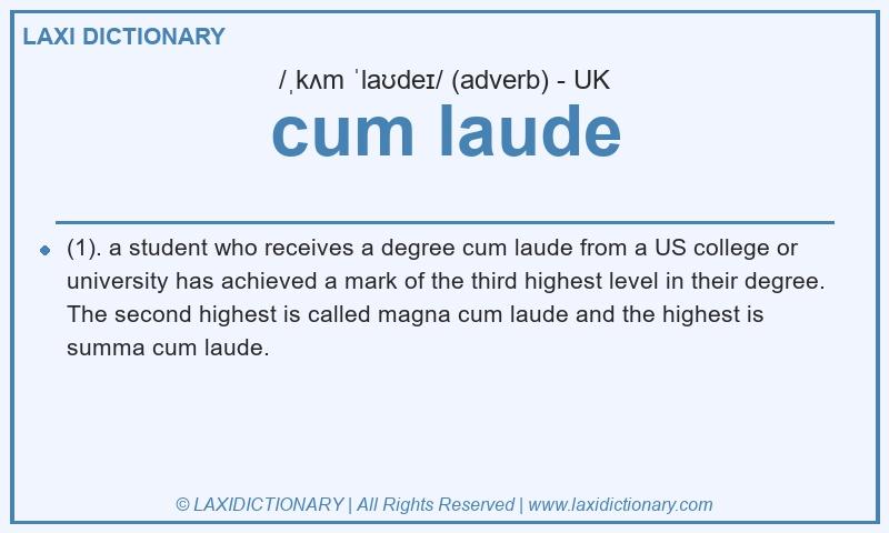 Definition cum laude in British English