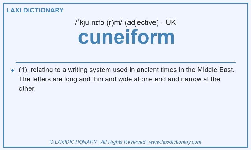 Definition cuneiform in British English