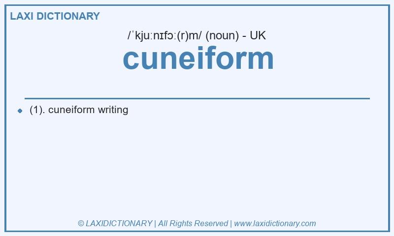 Definition cuneiform in British English