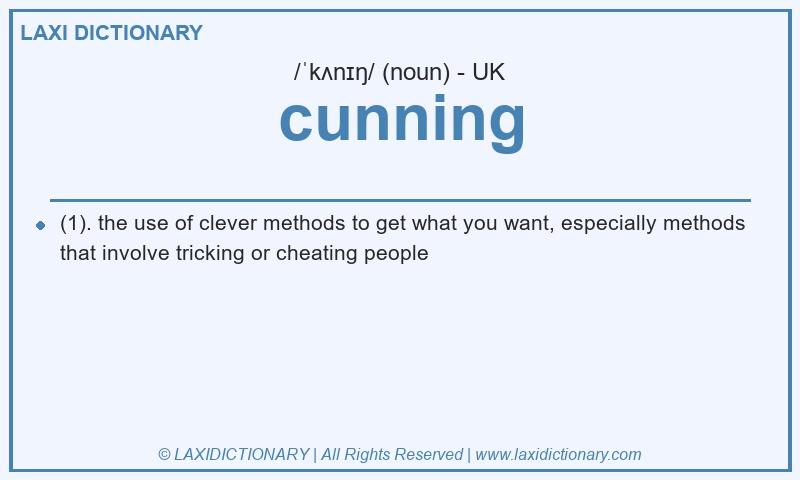 Definition cunning in British English
