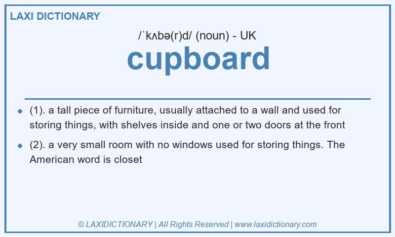 Definition cupboard in British English