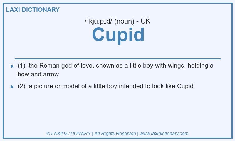Definition Cupid in British English